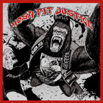 MOSH PIT JUSTICE CD